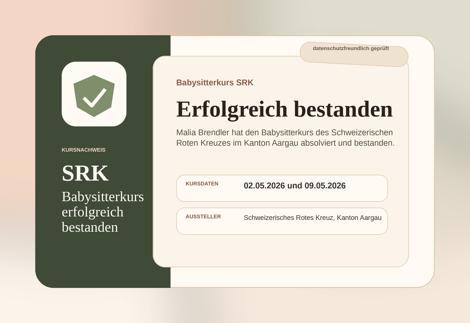 Datenschutzfreundliche Zusammenfassung des bestandenen SRK-Babysitterkurses von Malia Brendler